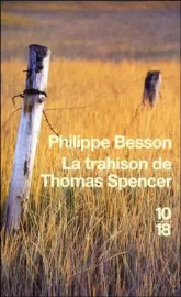 La trahison de Thomas Spencer